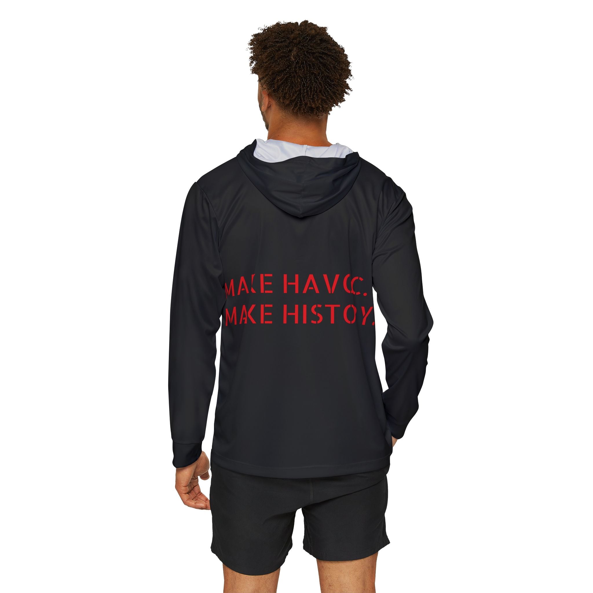 'Make Havoc. Make History.' Hoodie